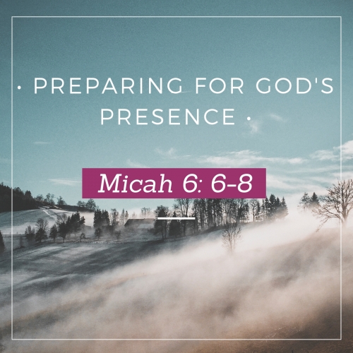 preparing for God's presence