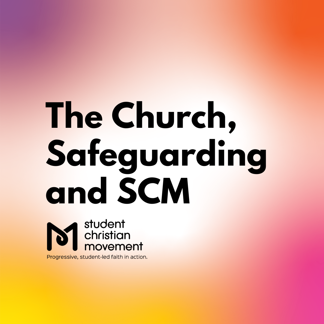 The Church, Safeguarding and SCM